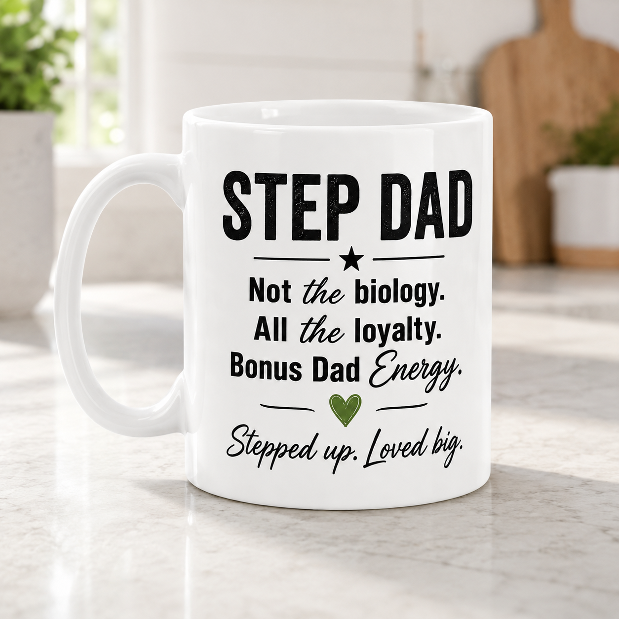 Step Dad Mug – Not the Biology All the Loyalty Father’s Day Gift for Stepdad