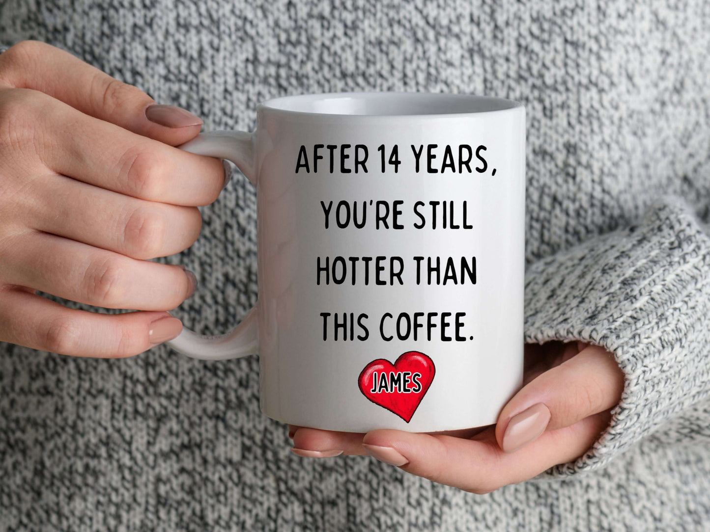 Personalized Funny Coffee Mug | Still Hotter Than Coffee | Custom Anniversary Gift | Heart Emoji | Unique Ceramic Cup with Name | Drinkware