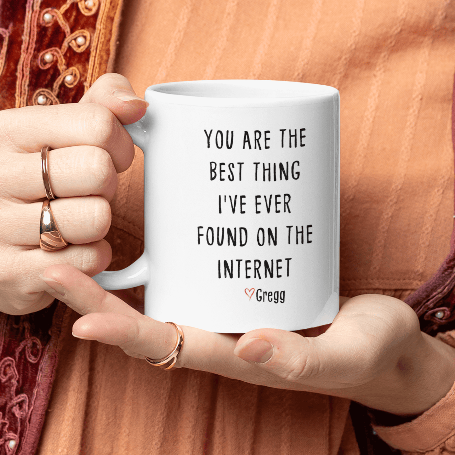 Personalized You Are the Best Thing I Ever Found On The Internet Coffee Mug