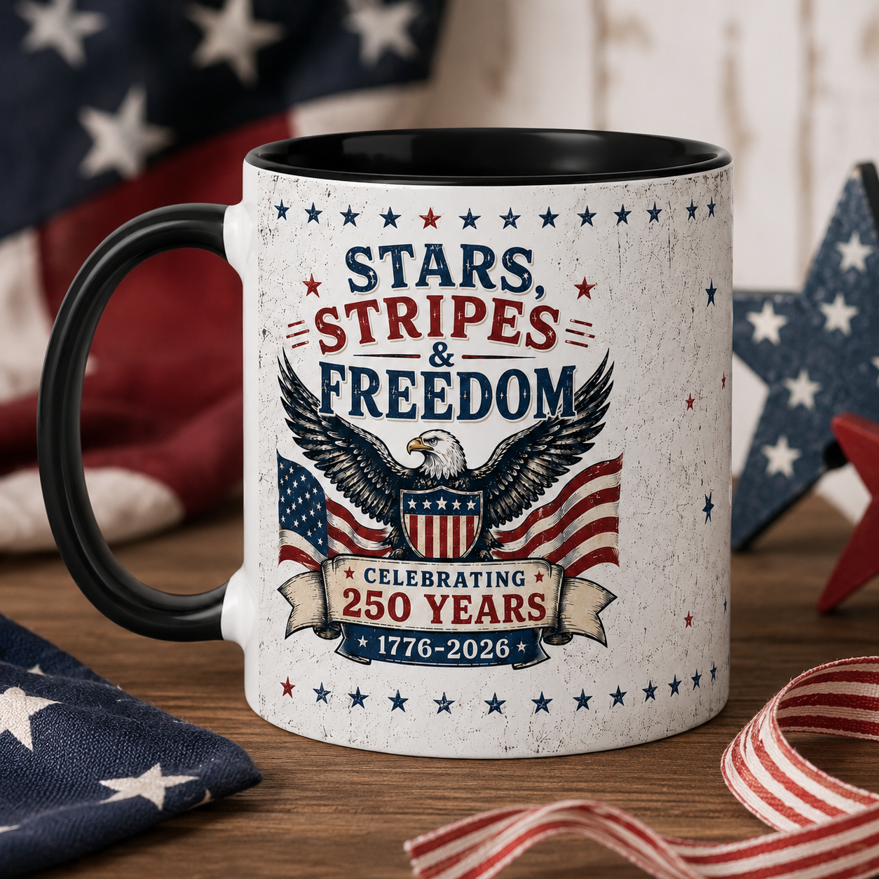 Stars Stripes & Freedom Mug – America 250th Anniversary Patriotic Coffee Mug