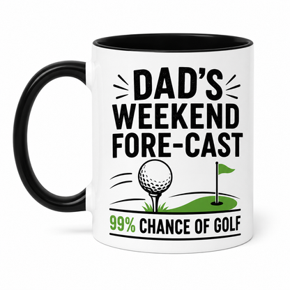 Dad’s Weekend Forecast Golf Mug – Funny Father’s Day Coffee Mug Gift for Golf Dad
