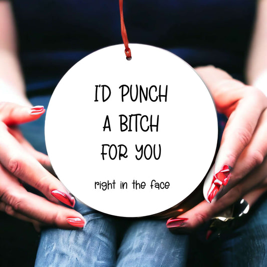 Funny Friendship Ornament - Unique BFF Gift: 'I'd Throw a Punch for You' Hilarious Christmas Tree Decor