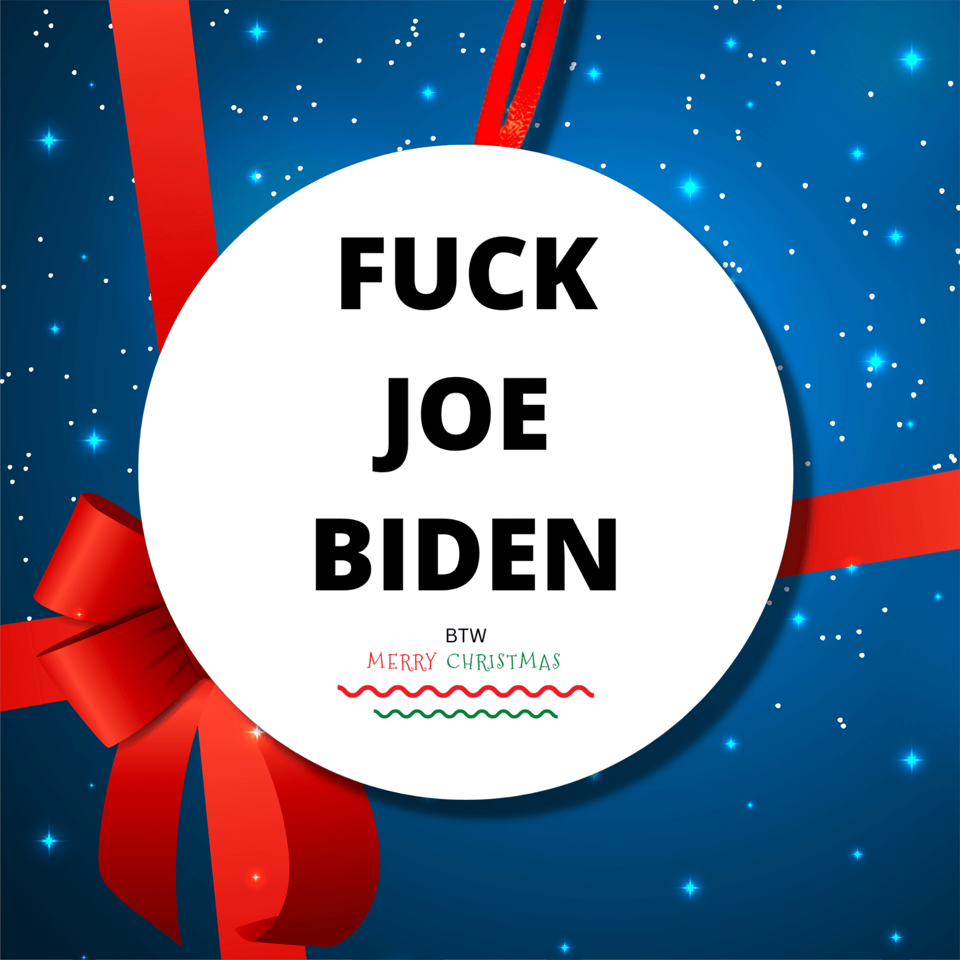 Fuck Joe Biden Christmas Ornament FJB 3