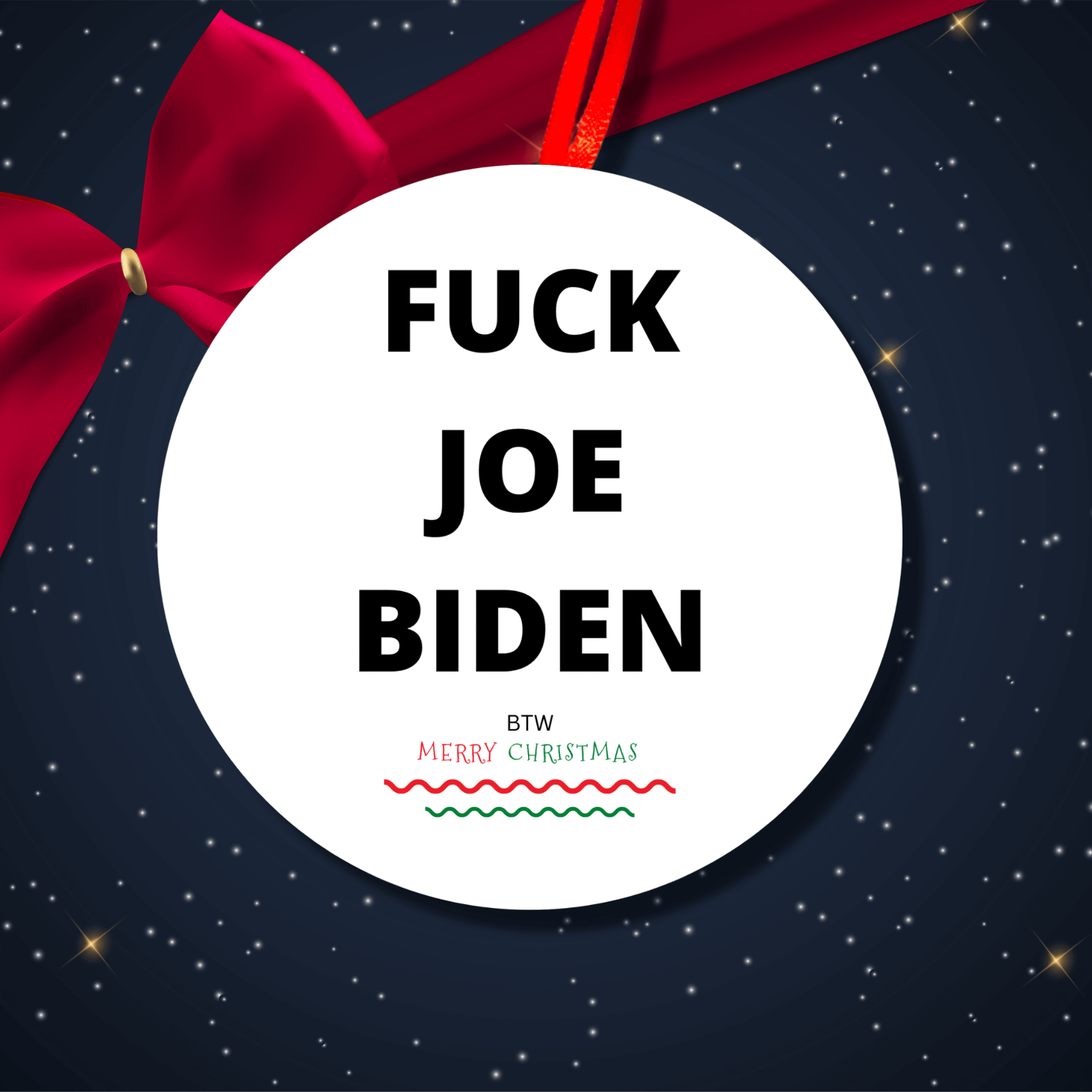 Fuck Joe Biden Christmas Ornament FJB 6