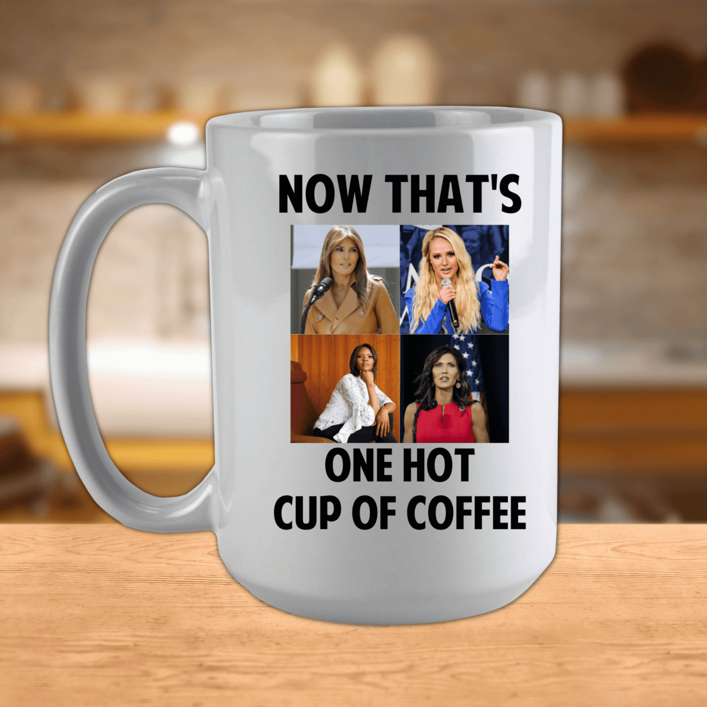 Now That's One Hot Cup Of Coffee Mug, Large Coffee Mug 15oz, Funny Coffee Mug Sayings