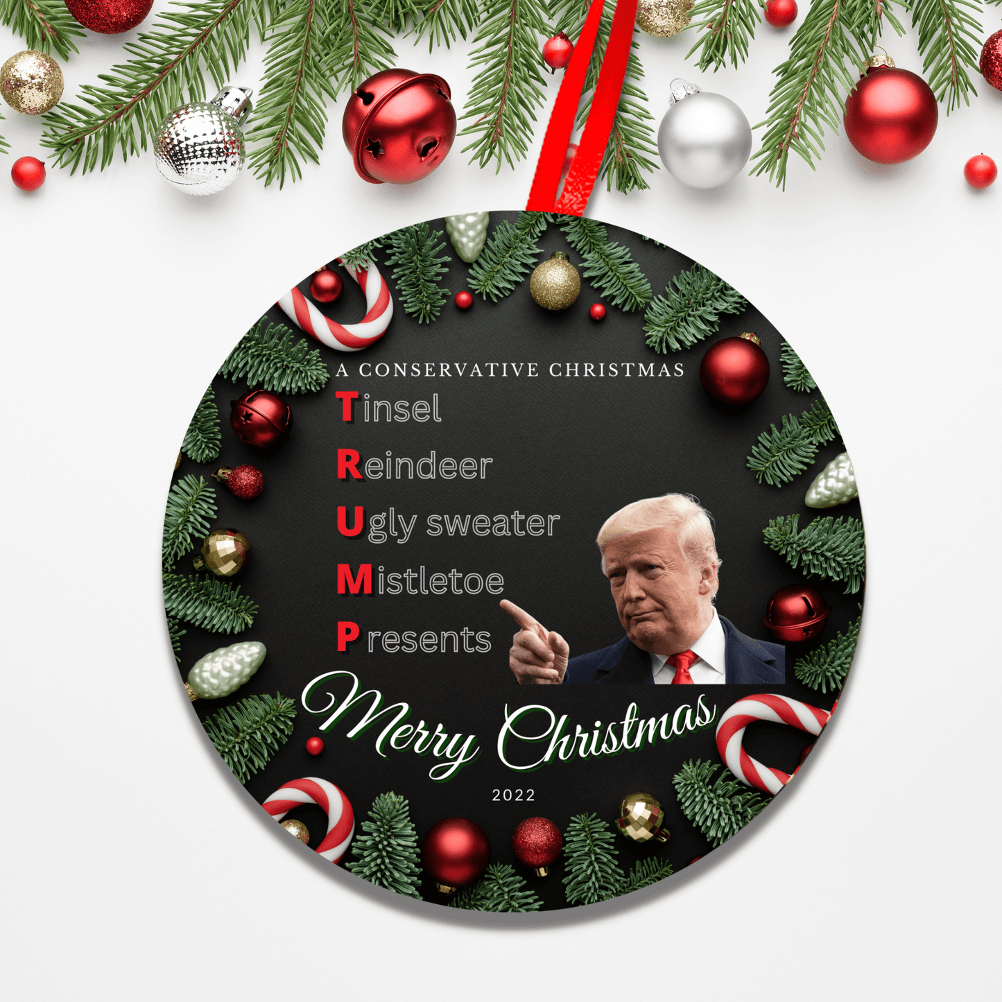 Funny Conservative Trump Christmas Ornament 7
